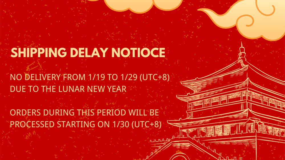 spring-festival-holiday-shipment-delay-notice